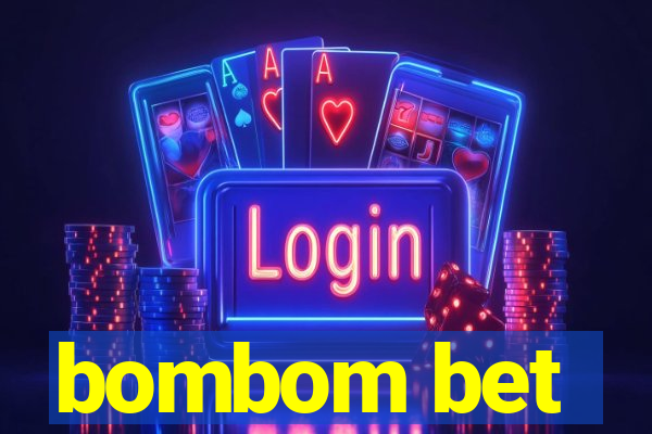 bombom bet